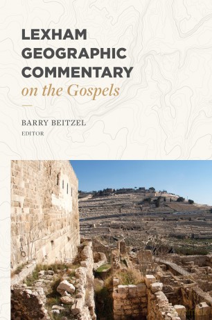 Lexham Geographic Commentary on the Gospels (Lgc) - Beitzel [KSIĄŻKA]