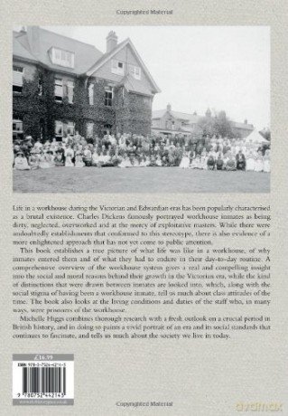 Life in the Victorian and Edwardian Workhouse - Higgs Michelle [KSIĄŻKA]