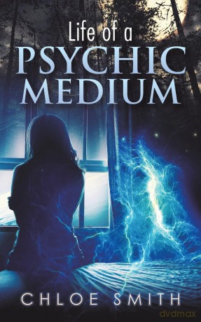 Life of a Psychic/Medium - Chloe Smith [KSIĄŻKA]