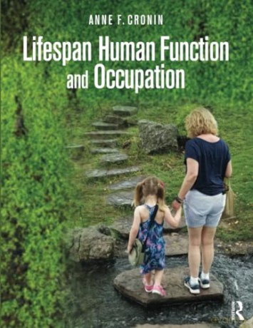 Lifespan Human Function and Occupation - Cronin Anne F. [KSIĄŻKA]