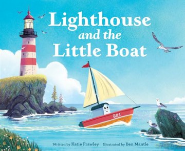 Lighthouse and the Little Boat - Frawley Katie [KSIĄŻKA]
