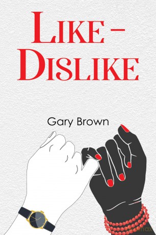 Like - Dislike - Gary Brown [KSIĄŻKA]