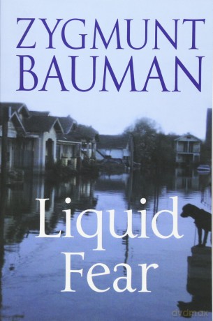 Liquid Fear - Zygmunt Bauman [KSIĄŻKA]