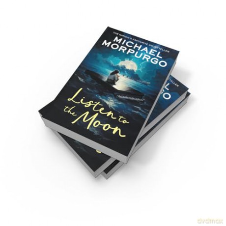 Listen to the Moon: A classic wartime children's story of love and courage - Michael Morpurgo [KSIĄŻKA]