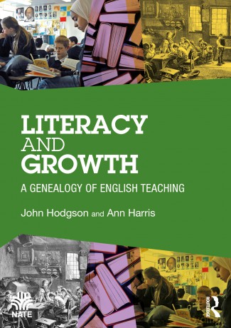 Literacy and Growth: A Genealogy of English Teaching (National Association for the Teaching of English NATE) - Hodgson John [KSIĄŻKA]