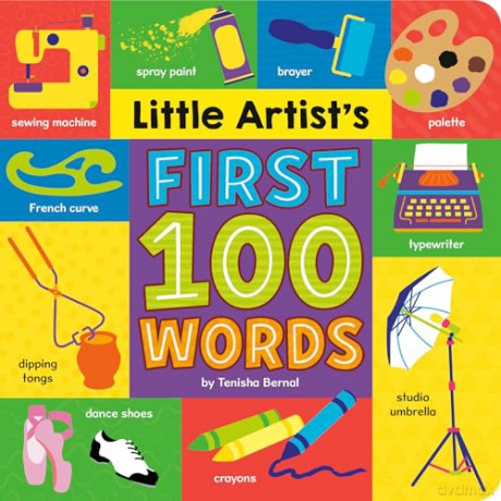 Little Artist's First 100 Words - Tenisha Bernal [KSIĄŻKA]