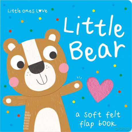 Little Ones Love Little Bear (Little Ones Love Felt Flap Baby Books) - Holly Hall [KSIĄŻKA]