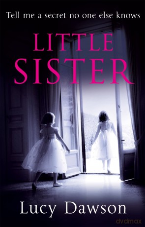 Little Sister - Lucy Dawson [KSIĄŻKA]