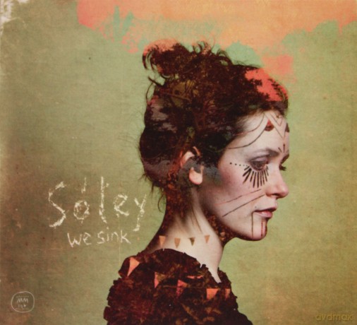 Soley: We Sink - New Edition 2014 (digipack) [CD]