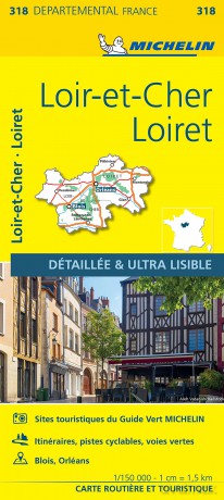 Loiret Loir-et-Cher - Michelin Local Map 318: Map - Michelin