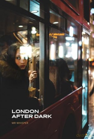 London After Dark - Bal Bhatla [KSIĄŻKA]