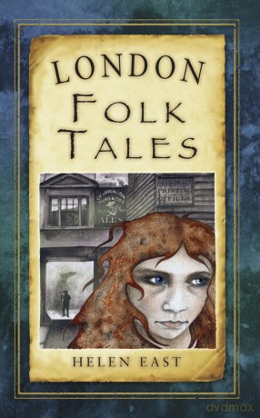 London Folk Tales (Folk Tales (Folk Tales: United Kingdom) - Helen East [KSIĄŻKA]