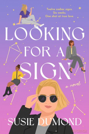 Looking for a Sign: A Novel - Susie Dumond [KSIĄŻKA]