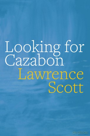 Looking for Cazabon - Lawrence Scott [KSIĄŻKA]