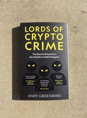 Lords of Crypto Crime: The Race to Bring Down the World's Invisible Kingpins - Andy Greenberg [KSIĄŻKA]