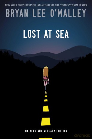 Lost at Sea Hardcover: Tenth Anniversary Hardcover Edition - Bryan Lee O'malley [KOMIKS]