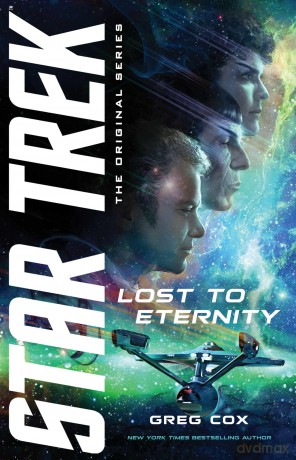 Lost to Eternity (Star Trek: The Original Series) - Greg Cox [KSIĄŻKA]