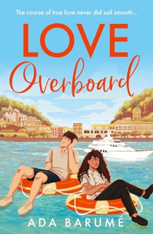 Love Overboard: the perfect beach read for Summer 2024! - Ada Barume [KSIĄŻKA]