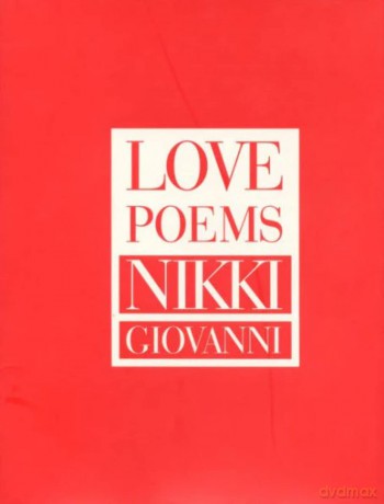 Love Poems - Nikki Giovanni [KSIĄŻKA]