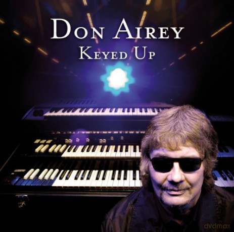 Don Airey: Keyed Up [CD]