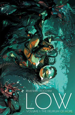Low Volume 1: The Delirium of Hope (LOW TP) - Remender [KSIĄŻKA]