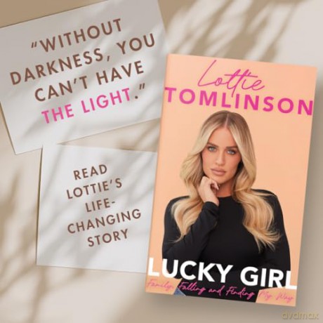 Lucky Girl: Family, falling and finding my way - Lottie Tomlinson [KSIĄŻKA]