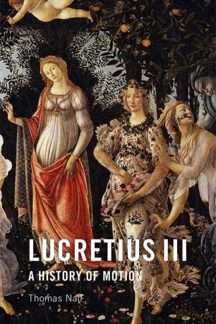 Lucretius III: A History of Motion - Nail Thomas [KSIĄŻKA]