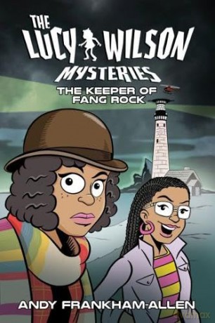 Lucy Wilson Mysteries, The: Keeper of Fang Rock, The - Andy Frankham-Allen [KSIĄŻKA]