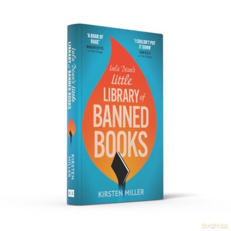 Lula Dean's Little Library of Banned Books: A gripping and deeply moving novel of bravery, friendship and standing up against book banning. Coming in 2024! - Kirsten Miller [KSIĄŻKA]