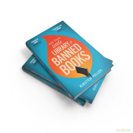 Lula Dean's Little Library of Banned Books: A gripping and deeply moving novel of bravery, friendship and standing up against book banning. Coming in 2024! - Kirsten Miller [KSIĄŻKA]
