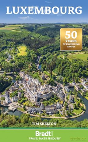 Luxembourg (Bradt Travel Guides) - Tim Skelton [KSIĄŻKA]