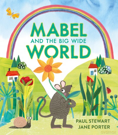 Mabel and the Big Wide World - Paul Stewart [KSIĄŻKA]