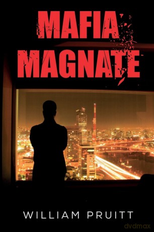 Mafia Magnate - William Pruitt [KSIĄŻKA]