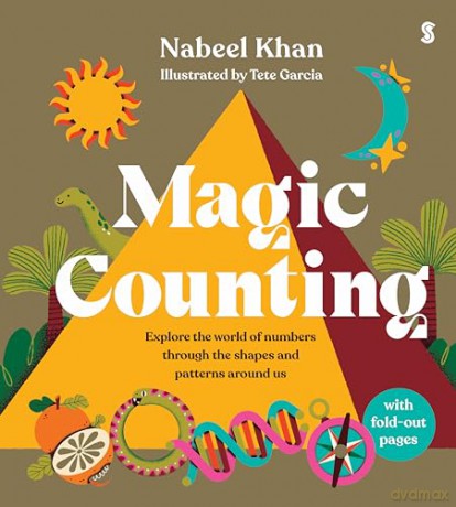 Magic Counting: explore the world of numbers through the shapes and patterns around us - Nabeel Khan [KSIĄŻKA]