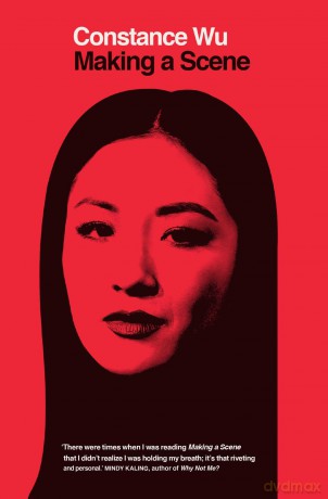 Making a Scene - Constance Wu [KSIĄŻKA]