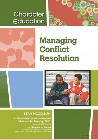 Managing Conflict Resolution (Character Education) - Sean Mccollum [KSIĄŻKA]