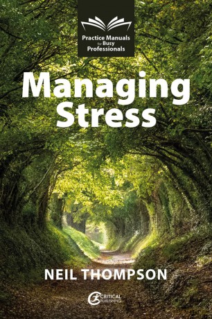 Managing Stress (Practice Manuals for Busy Professionals) [KSIĄŻKA]