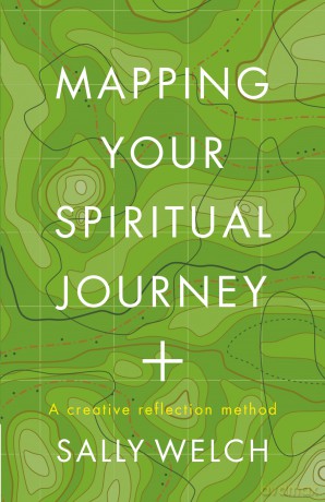 Mapping Your Spiritual Journey: A companion and guide - Sally Welch [KSIĄŻKA]