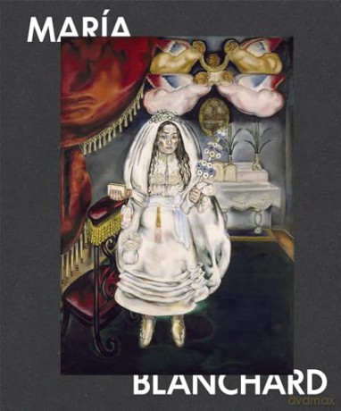 María Blanchard: 1881-1932 - Maria Blanchard [KSIĄŻKA]