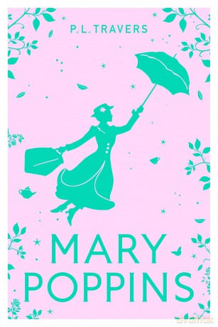 Mary Poppins - P L Travers [KSIĄŻKA]