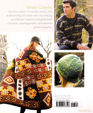 Mastering Color Knitting: Simple Instructions for Stranded, Intarsia, and Double Knitting - Leapman [KSIĄŻKA]