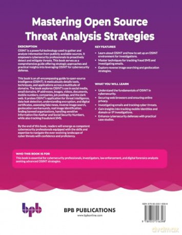Mastering Open Source Threat Analysis Strategies: Strategic approaches, practical insights, and case studies for effective cyber security (English Edition) - Vishal Rai [KSIĄŻKA]