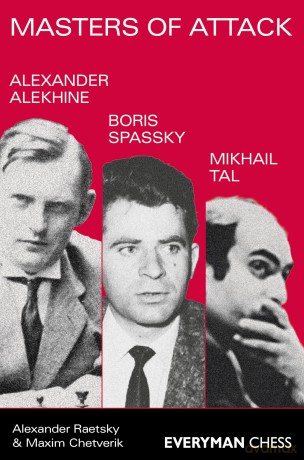 Masters of Attack (Everyman Chess) - Alexander Raestsky [KSIĄŻKA]