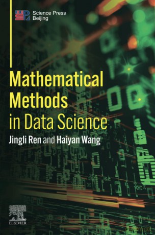 Mathematical Methods in Data Science - Jingli Ren [KSIĄŻKA]