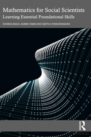 Mathematics for Social Scientists: Learning Essential Foundational Skills - Bagai Shobha [KSIĄŻKA]