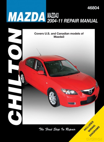 Mazda 3 (Chilton): 2004-2011 (Chilton's Total Car Care Repair Manuals) [KSIĄŻKA]