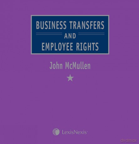 McMullen: Business Transfers and Employee Rights [KSIĄŻKA]