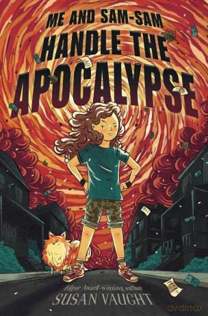 Me and Sam-Sam Handle the Apocalypse [KSIĄŻKA]
