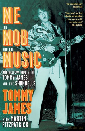 Me The Mob And The Music Tr - Tommy James [KSIĄŻKA]