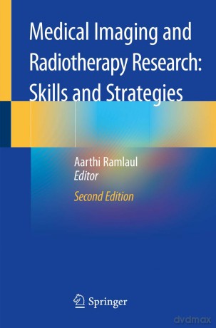 Medical Imaging and Radiotherapy Research: Skills and Strategies - Aarthi Ramlaul [KSIĄŻKA]